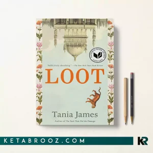 کتاب Loot اثر Tania James زبان اصلی
