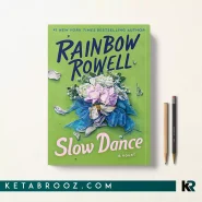 کتاب Slow Dance اثر Rainbow Rowell زبان اصلی