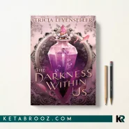 کتاب The Darkness Within Us اثر Tricia Levenseller زبان اصلی