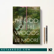 کتاب The God of the Woods اثر Liz Moore زبان اصلی