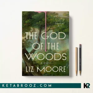 کتاب The God of the Woods اثر Liz Moore زبان اصلی