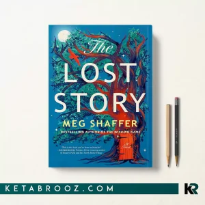 کتاب The Lost Story اثر Meg Shaffer زبان اصلی