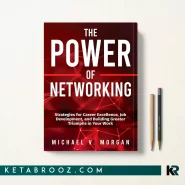 کتاب The Power Of Networking اثر Michael Morgan زبان اصلی