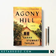 کتاب Agony Hill اثر Sarah Stewart Taylor زبان اصلی