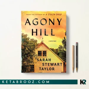 کتاب Agony Hill اثر Sarah Stewart Taylor زبان اصلی