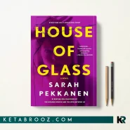 کتاب House of Glass اثر Sarah Pekkanen زبان اصلی
