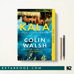 کتاب Kala اثر Colin Walsh زبان اصلی