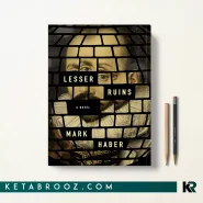 کتاب Lesser Ruins اثر Mark Haber زبان اصلی
