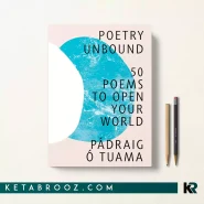 کتاب Poetry Unbound اثر Pádraig Ó. Tuama زبان اصلی