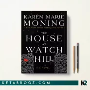 کتاب The House at Watch Hill اثر Karen Marie Moning زبان اصلی