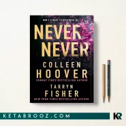 کتاب Never Never اثر Colleen Hoover زبان اصلی