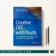 کتاب Creative CBT with Youth اثر Robert D. Friedberg