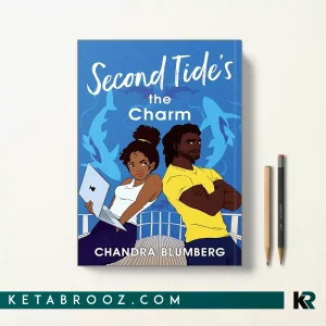 کتاب Second Tide's the Charm اثر Chandra Blumberg زبان اصلی