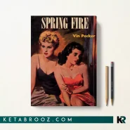 کتاب Spring Fire اثر Vin Packer زبان اصلی
