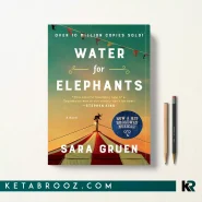 کتاب Water for Elephants اثر Sara Gruen زبان اصلی