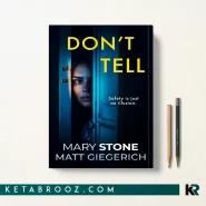 کتاب Don't Tell اثر Mary Stone زبان اصلی