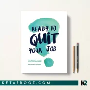 کتاب Ready to quit your job اثر Yesim Nicholson زبان اصلی