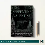 کتاب Serpentine Valentine اثر Giana Darling زبان اصلی