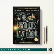 کتاب The Brothers Hawthorne اثر Jennifer Lynn Barnes زبان اصلی