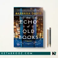 کتاب The Echo of Old Books اثر Barbara Davis زبان اصلی