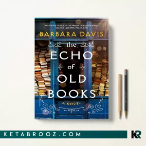 کتاب The Echo of Old Books اثر Barbara Davis زبان اصلی