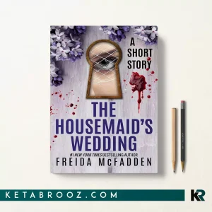 کتاب The Housemaid's Wedding اثر Freida McFadden زبان اصلی