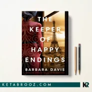 کتاب The Keeper of Happy Endings اثر Barbara Davis زبان اصلی