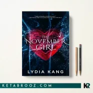 کتاب The November Girl اثر Lydia Kang زبان اصلی