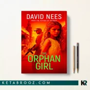 کتاب The Orphan Girl اثر David Nees زبان اصلی