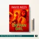 کتاب The Orphan Girl اثر David Nees زبان اصلی