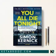 کتاب You All Die Tonight اثر Simon Kernick زبان اصلی