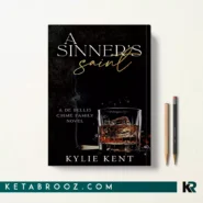 کتاب A Sinner's Saint اثر Kylie Kent زبان اصلی