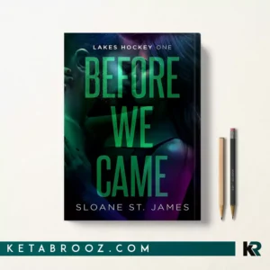 کتاب Before We Came اثر Sloane St. James زبان اصلی