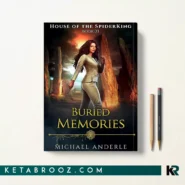 کتاب Buried Memories اثر Michael Anderle زبان اصلی