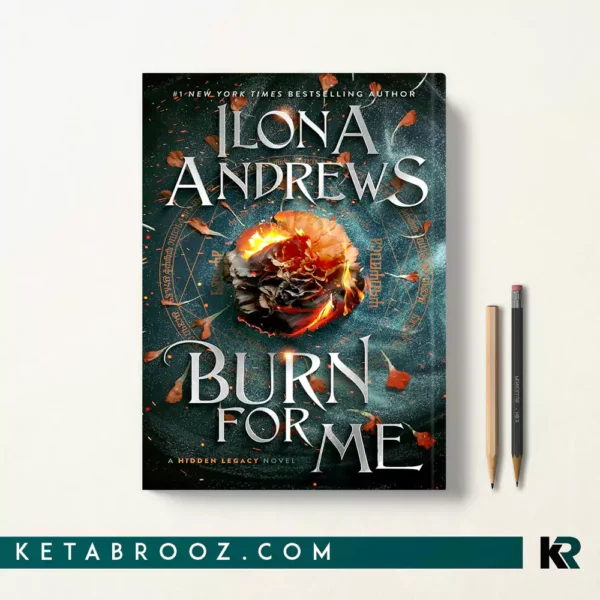 کتاب Burn for Me اثر Ilona Andrews زبان اصلی