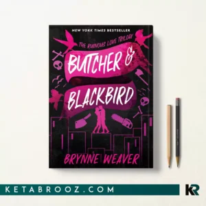 کتاب butcher and blackbird اثر Brynne Weaver زبان اصلی