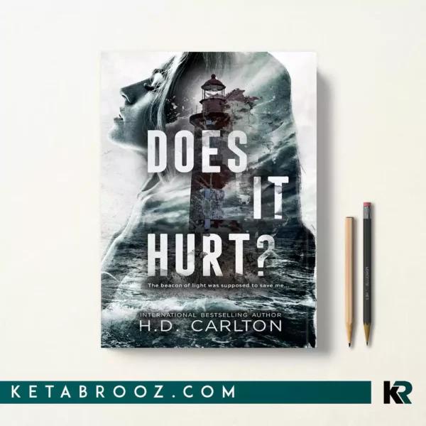 کتاب Does It Hurt اثر H. D. Carlton زبان اصلی