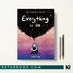 کتاب Everything Is OK اثر Debbie Tung