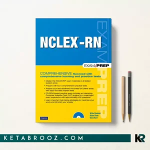 کتاب Exam Prep NCLEX-RN اثر Wilda Rinehart, Diann Sloan, Clara Hurd زبان اصلی Comprehensive Succeed With Comprehensive Learning and Practice Tests