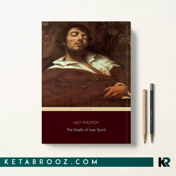 کتاب The Death of Ivan Ilyich اثر Leo Tolstoy زبان اصلی