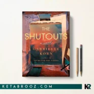 کتاب The Shutouts اثر Gabrielle Korn زبان اصلی
