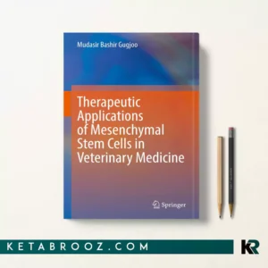 کتاب Therapeutic Applications of Mesenchymal Stem Cells in Veterinary Medicine