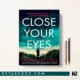 کتاب Close Your Eyes اثر Teresa Driscoll زبان اصلی