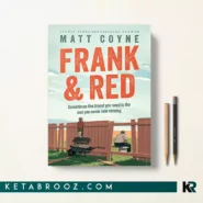 کتاب Frank and Red اثر Matt Coyne زبان اصلی