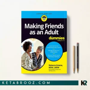 کتاب Making Friends as an Adult For Dummies اثر Rebecca Greene زبان اصلی