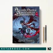 کتاب Second Chance Swordsman 4 اثر Jakob Tanner زبان اصلی