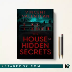 کتاب The House of Hidden Secrets اثر VIncent Valentean زبان اصلی
