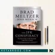 کتاب The JFK Conspiracy اثر Brad Meltzer, Josh Mensch زبان اصلی