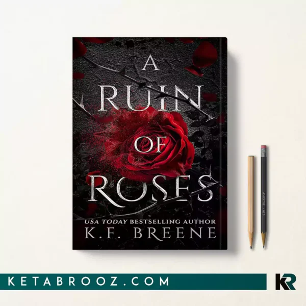 کتاب A Ruin of Roses اثر K.F. Breene زبان اصلی