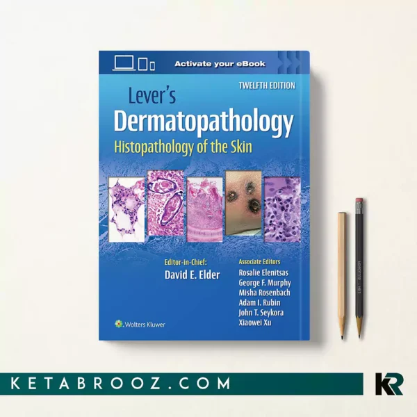 کتاب Lever's Dermatopathology اثر David E. Elder